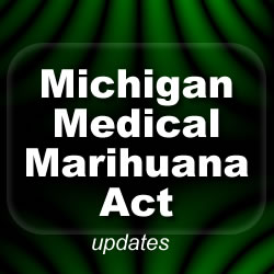 Michigan Medical Marihuana Act – Current April 2018
