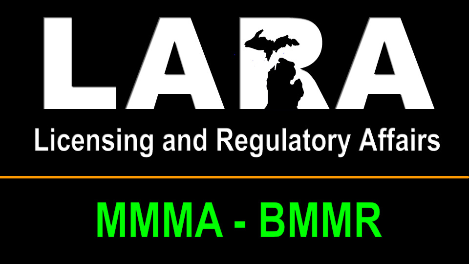 Licensing and Regulatory Affairs-Michigan Medical Marihuna Act