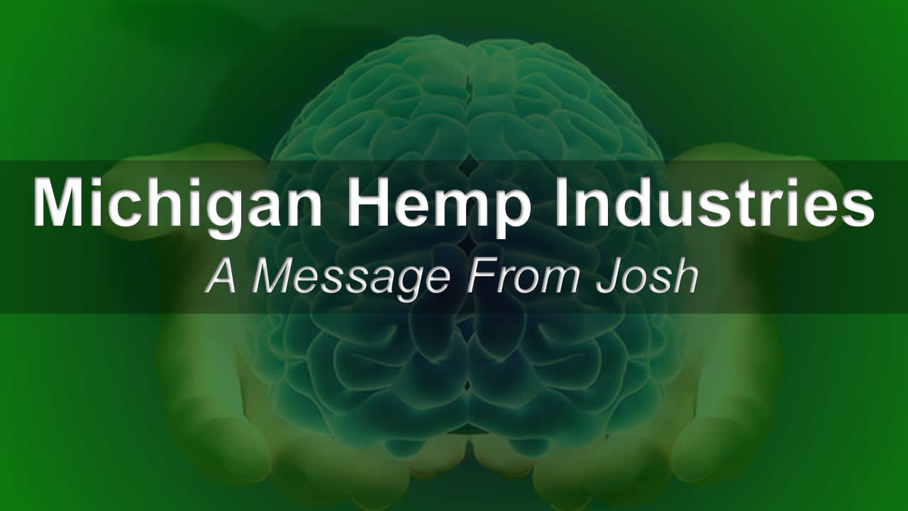 2018 Hemp Industry Association 25th Annual Conference – A Message From Josh…