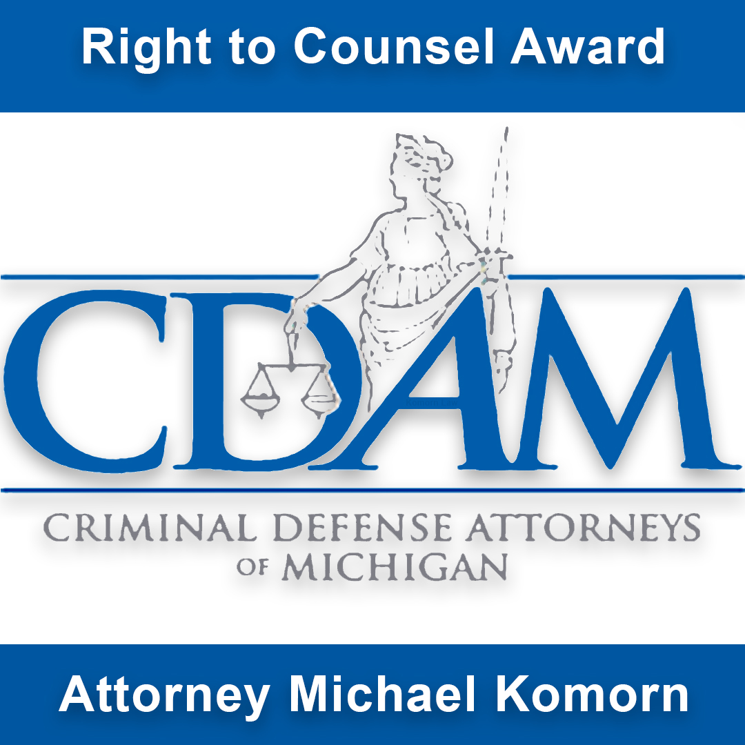 criminal-defense-attorneys-michigan-komorn-law-award-Michael-Komorn